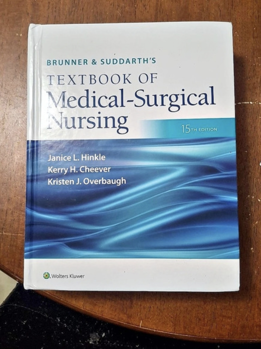 Wolters Kluwer Brunner & Suddarth's Textbook of Medical-Surgical Nursing, 15th